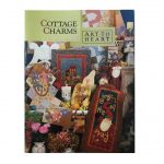 ART TO HEART: COTTAGE CHARMS