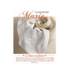 LES BRODERIES DE MARIE & CIE Nº7: LE BLANC TRADITION