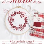 LES BRODERIES DE MARIE & CIE Nº13: LA BRODERIE ROUGE